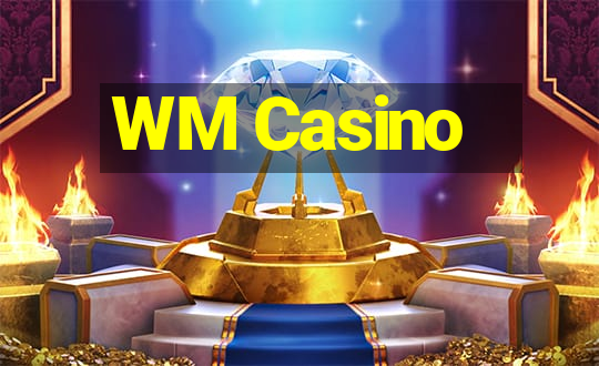 WM Casino