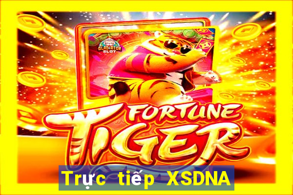 Trực tiếp XSDNA Thứ 7