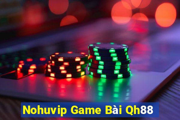 Nohuvip Game Bài Qh88