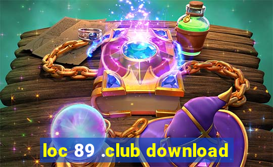 loc 89 .club download