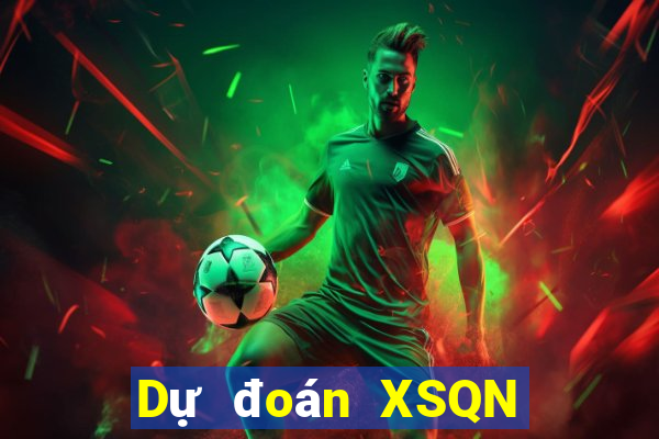 Dự đoán XSQN ngày 21