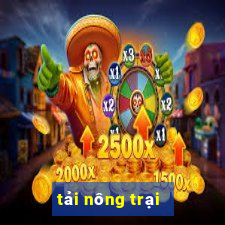 tải nông trại