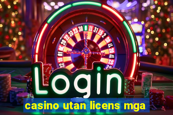 casino utan licens mga