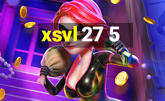 xsvl 27 5