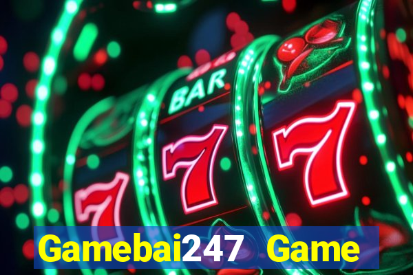 Gamebai247 Game Bài King