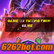 game đổi thưởng twin68.me