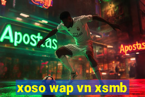 xoso wap vn xsmb