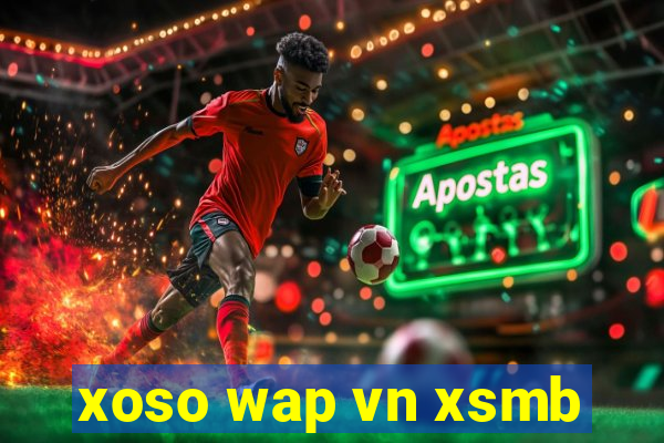 xoso wap vn xsmb