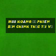 M88 Hoàng đế phiên bản chính thức Tải về