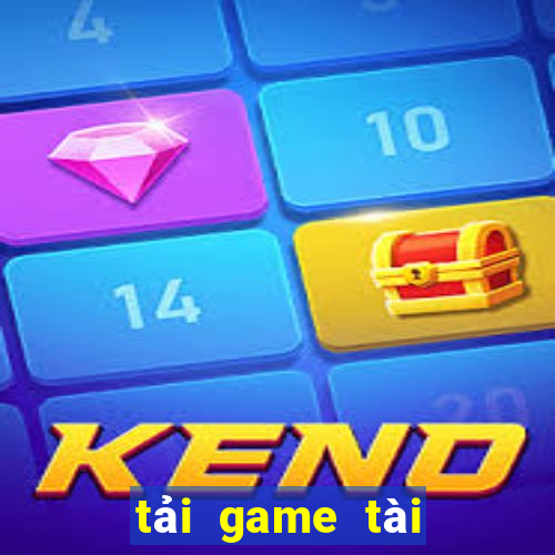 tải game tài xỉu uy tín