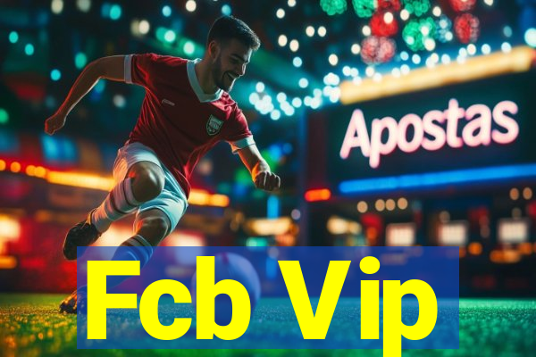 Fcb Vip