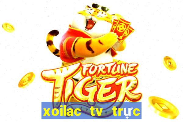 xoilac tv trực tiếp bóng