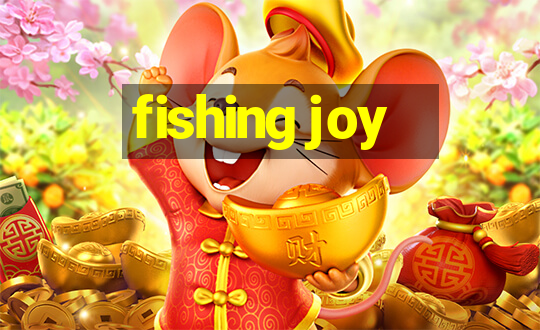 fishing joy