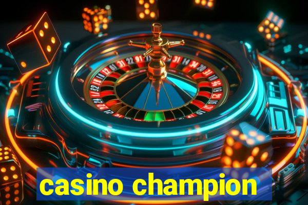 casino champion