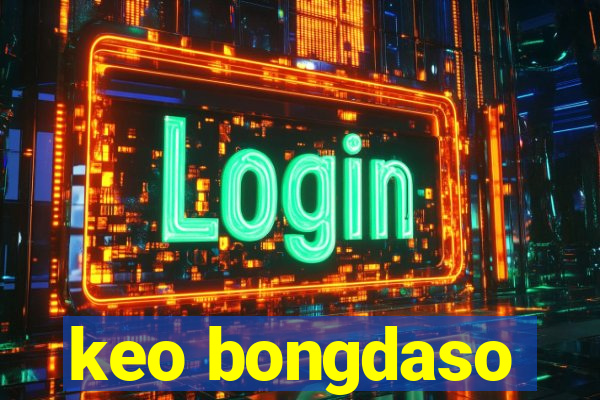 keo bongdaso