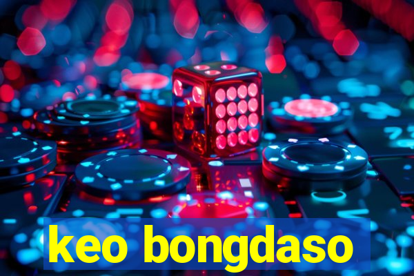 keo bongdaso