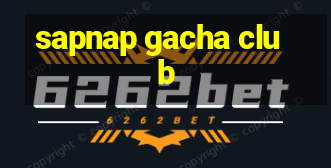 sapnap gacha club