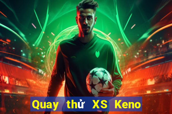 Quay thử XS Keno Vietlott ngày 31