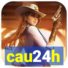 cau24h