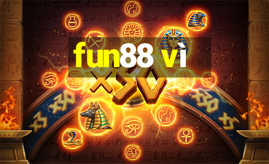 fun88 vì