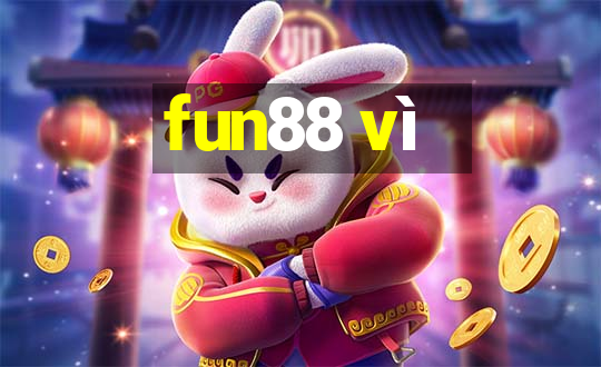 fun88 vì