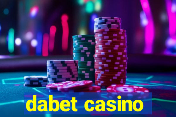 dabet casino