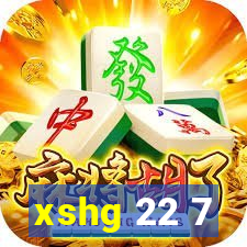 xshg 22 7