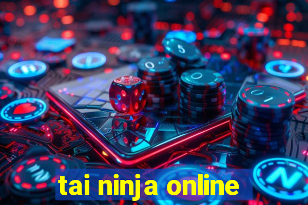 tai ninja online