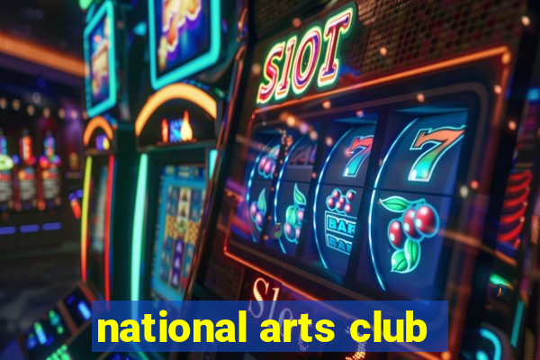 national arts club