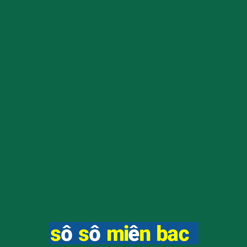 sô sô miên bac