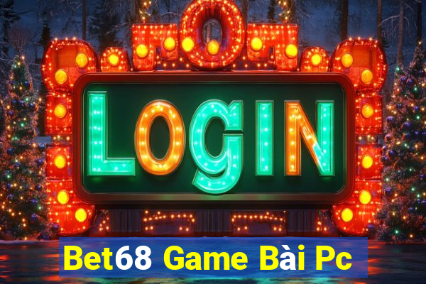 Bet68 Game Bài Pc