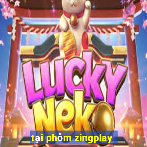 tại phỏm zingplay