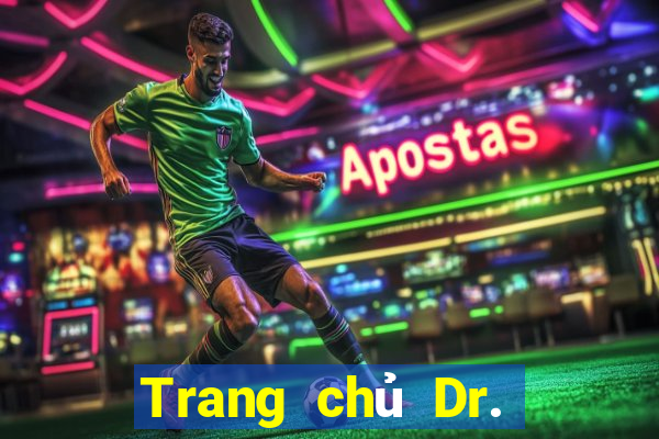 Trang chủ Dr. giải trí