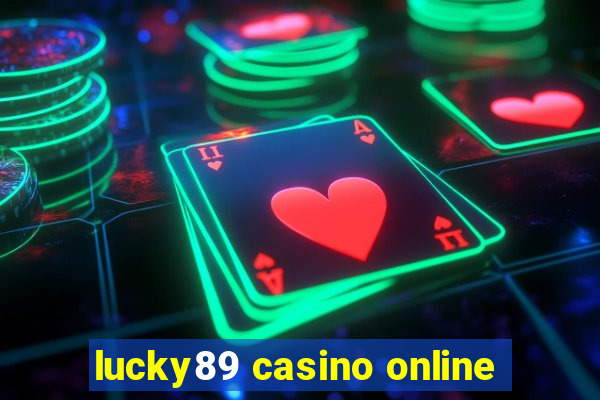 lucky89 casino online