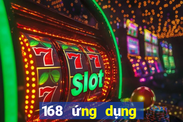 168 ứng dụng trò chơi