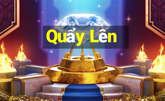 Quẩy Lên