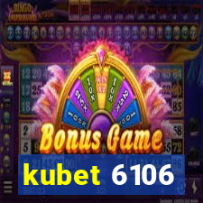 kubet 6106