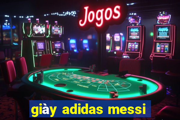 giày adidas messi