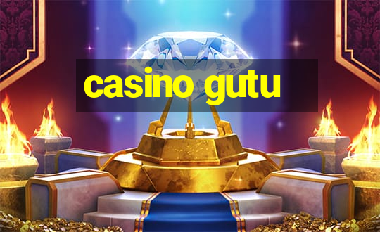 casino gutu