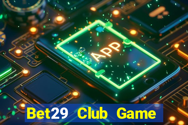 Bet29 Club Game Thẻ Bài Illuminati