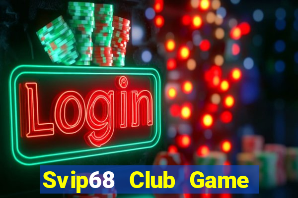 Svip68 Club Game Bài Dubai