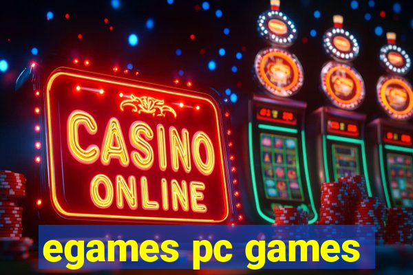 egames pc games