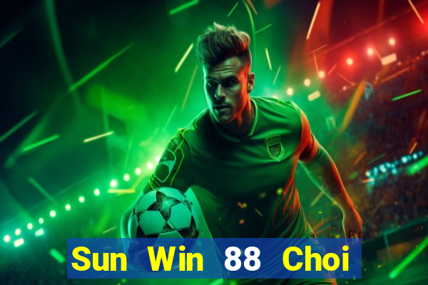 Sun Win 88 Choi Game Đánh Bài