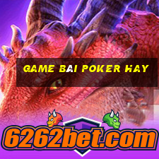 game bài poker hay