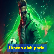 fitness club paris