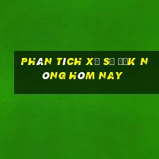 Phân tích xổ số Đắk Nông hôm nay