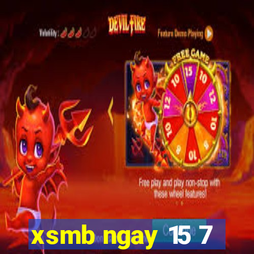 xsmb ngay 15 7