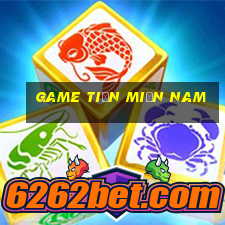 game tiến miền nam