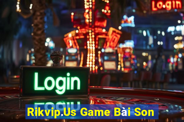 Rikvip.Us Game Bài Son