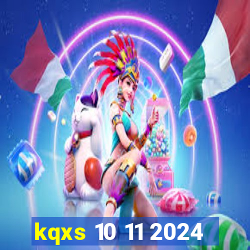 kqxs 10 11 2024